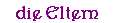 die Eltern