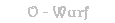 O - Wurf
