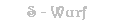 S - Wurf
